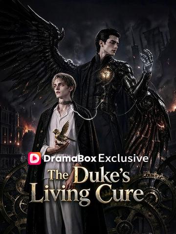 The Duke's Living Cure poster