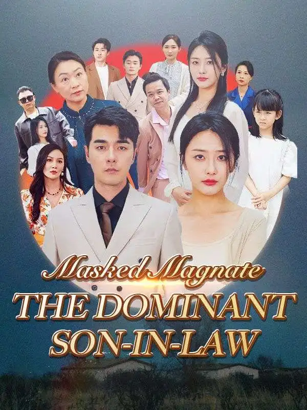 Masked Magnate: The Dominant Son-in-Law poster