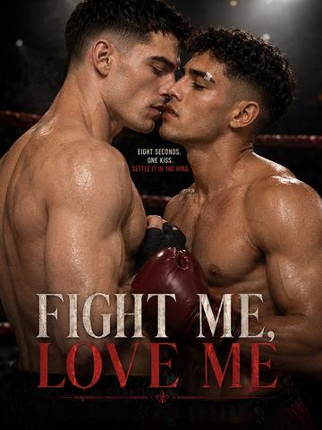 Fight me, Love me poster