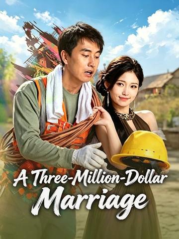 A Three-Million-Dollar Marriage poster