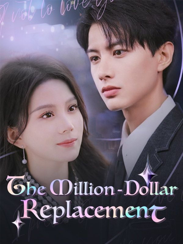 The Million-Dollar Replacement poster