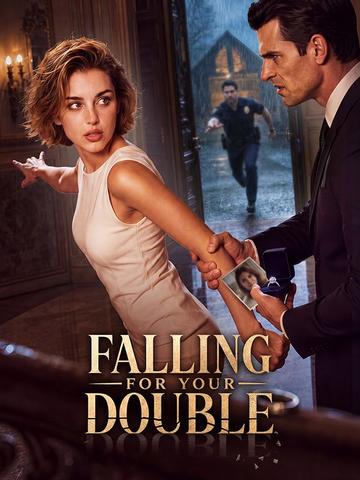 Falling For Your Double poster