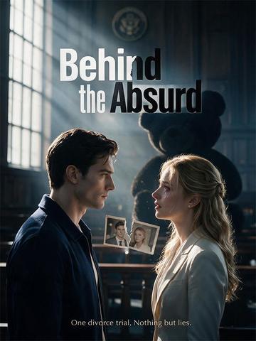 Behind the Absurd poster