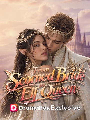 From Scorned Bride to Elf Queen poster