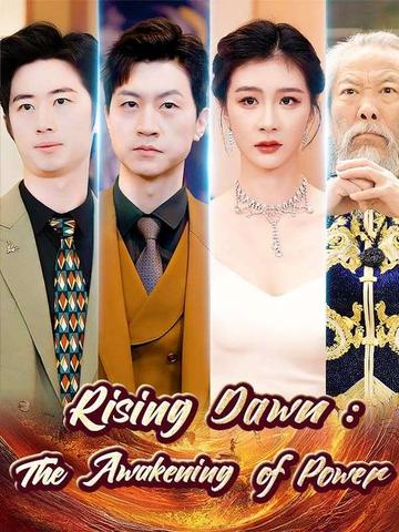 Rising Dawn: The Awakening of Power poster
