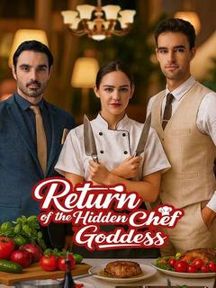 Return of the Hidden Chef Goddess poster