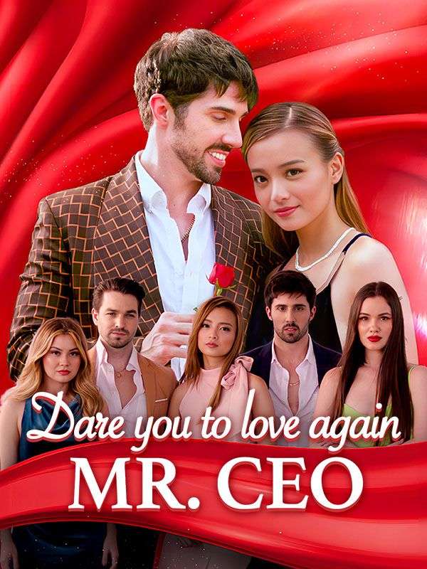 Dare you to love again, Mr. CEO poster