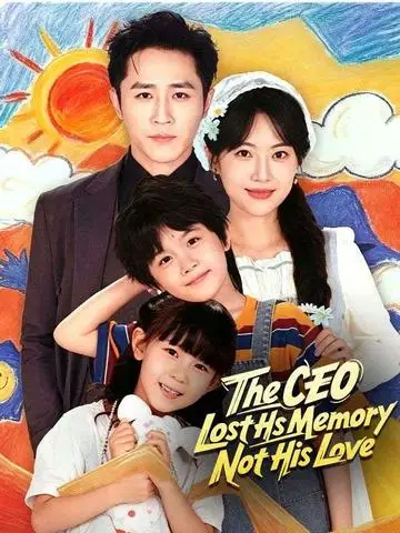 The CEO Lost His Memory, Not His Love poster