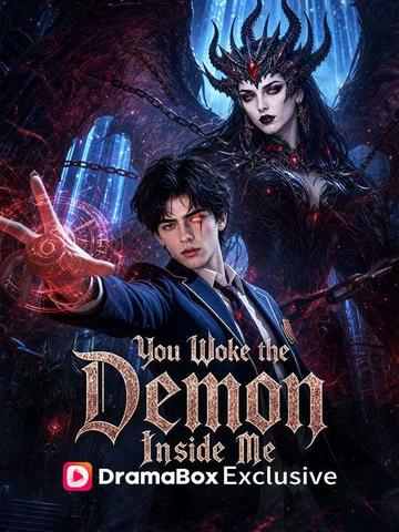You Woke the Demon Inside Me poster