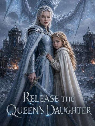 Release the queen's daughter poster
