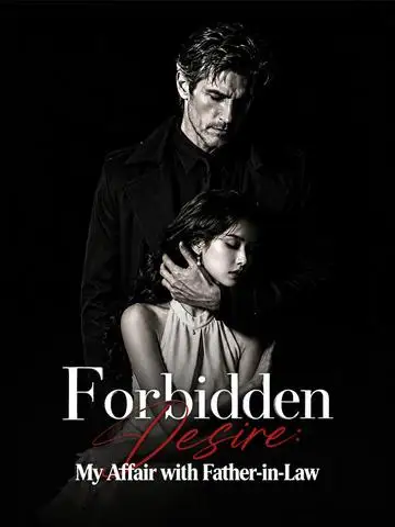 Forbidden Desire: My Affair with Father-in-Law poster