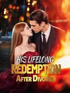 His Lifelong Redemption After Divorce poster