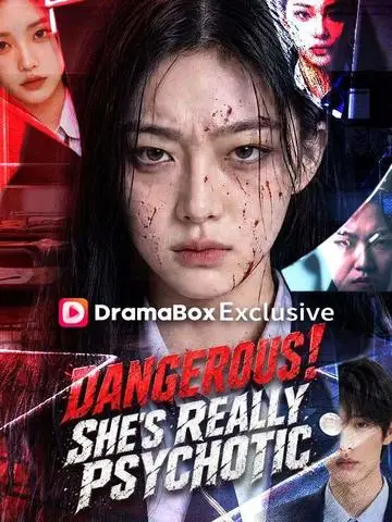 Dangerous! She's Really Psychotic poster