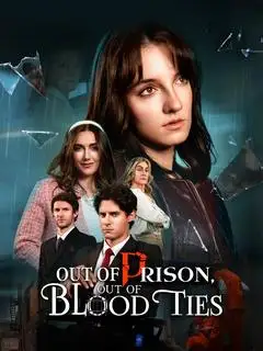 Out of Prison, Out of Blood Ties poster