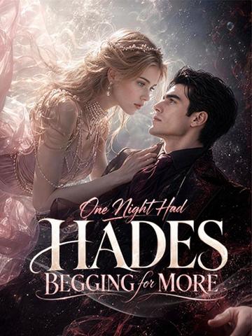 One Night Had Hades Begging for More poster