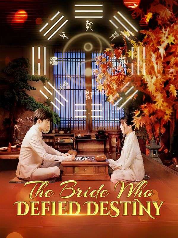 The Bride Who Defied Destiny poster