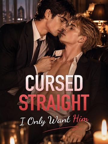 Cursed Straight: I Only Want Him poster
