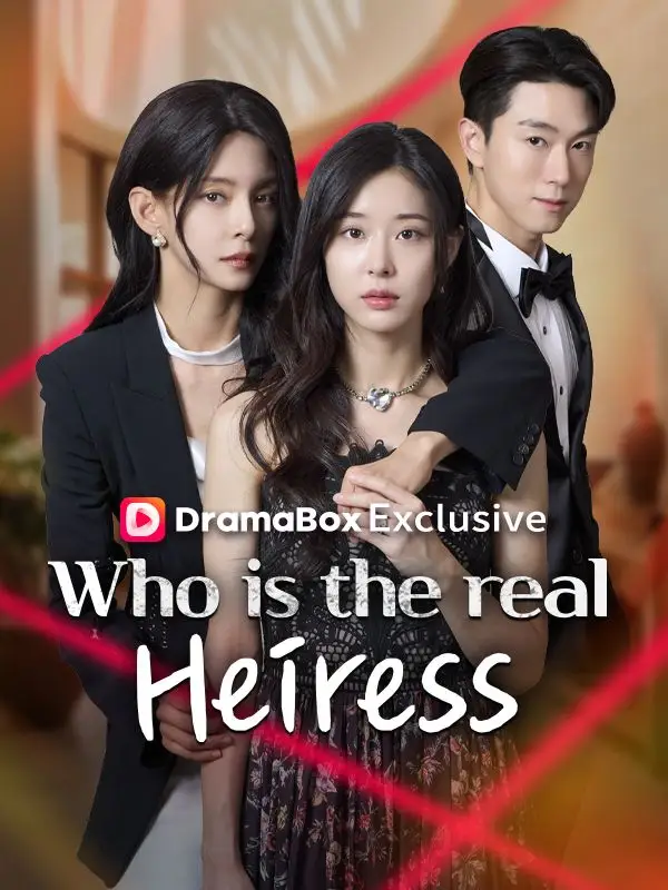 Who is the real heiress? poster
