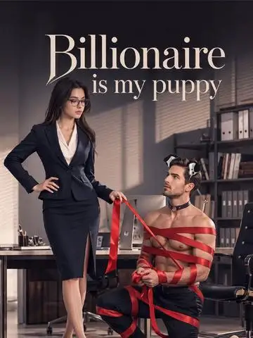 Billionaire is my puppy poster