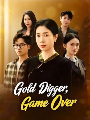 Gold Digger, Game Over poster