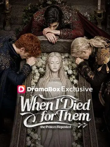When I Died for Them, the Princes Repented poster