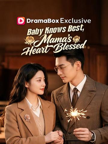 Baby Knows Best, Mama's Heart Blessed poster