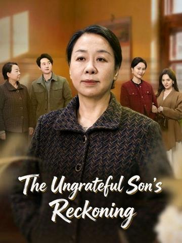 The Ungrateful Son's Reckoning poster
