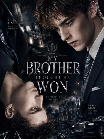My Brother Thought He Won poster