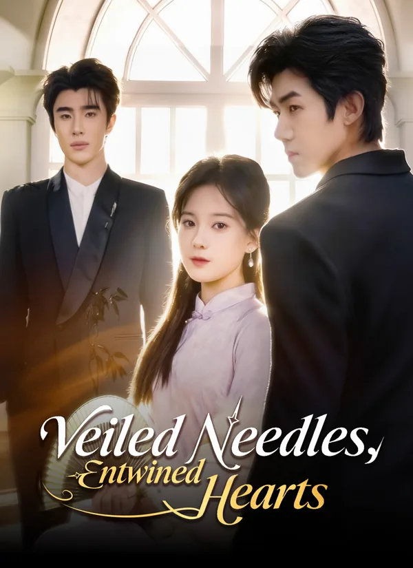 Veiled Needles, Entwined Hearts poster
