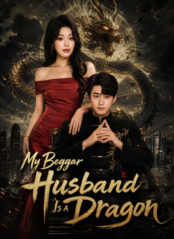 My Beggar Husband Is a Dragon poster