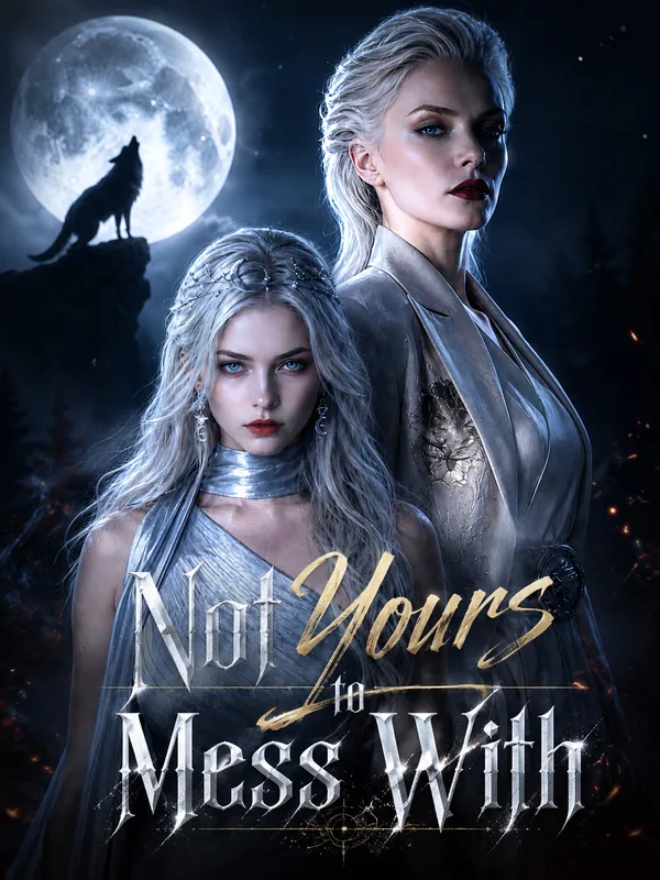 Not Yours to Mess With poster