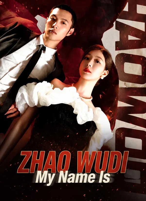 My Name Is Zhao Wudi poster