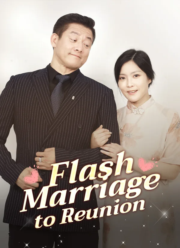 Flash Marriage to Reunion poster