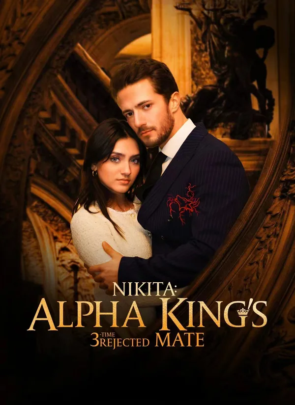 Nikita: Alpha King's 3-Time Rejected Mate poster