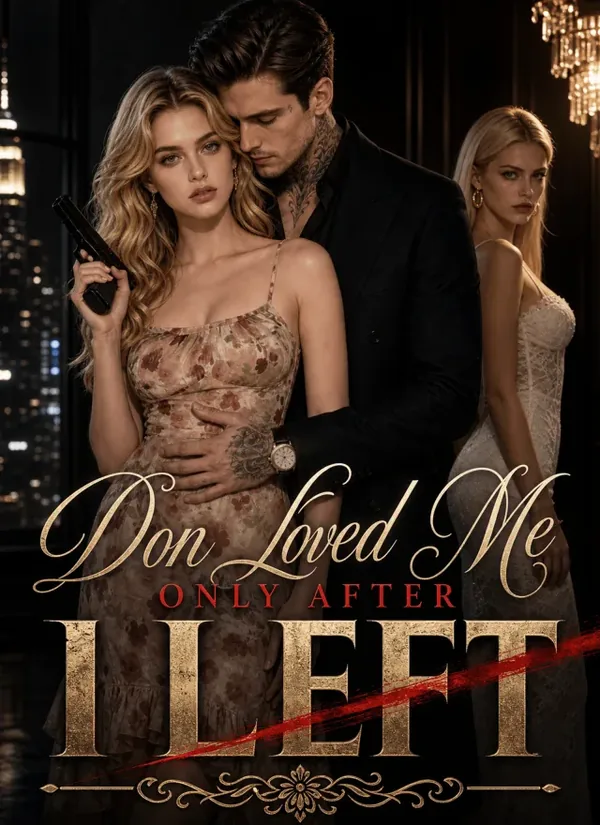 Don Loved Me Only After I Left poster