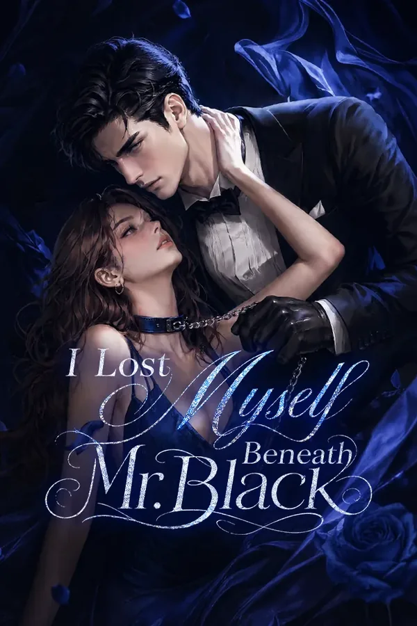 I Lost Myself Beneath Mr.Black poster