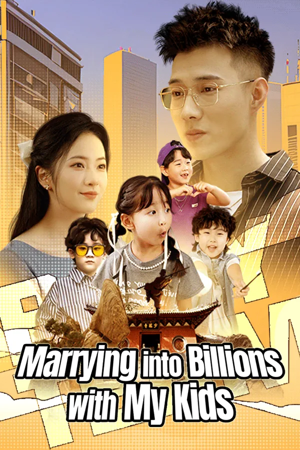 Marrying into Billions with My Kids poster