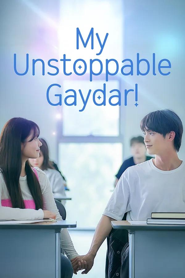 My Unstoppable Gaydar! poster