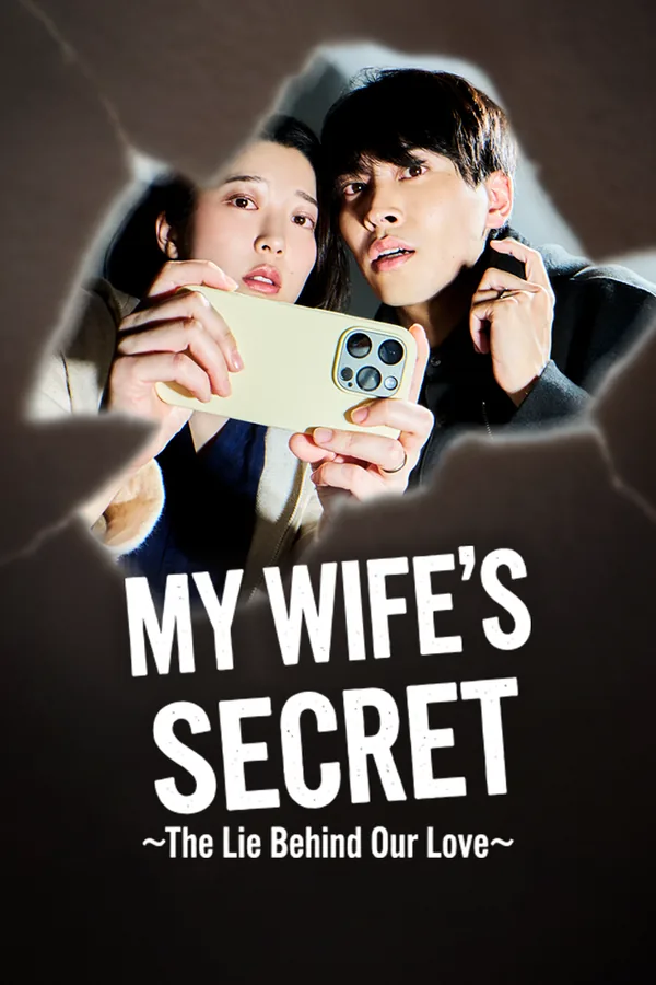 My Wife's Secret ~The Lie Behind Our Love~ poster