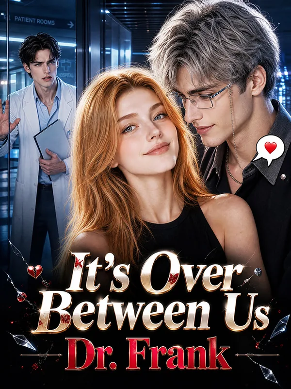 It's Over Between Us, Dr. Frank poster