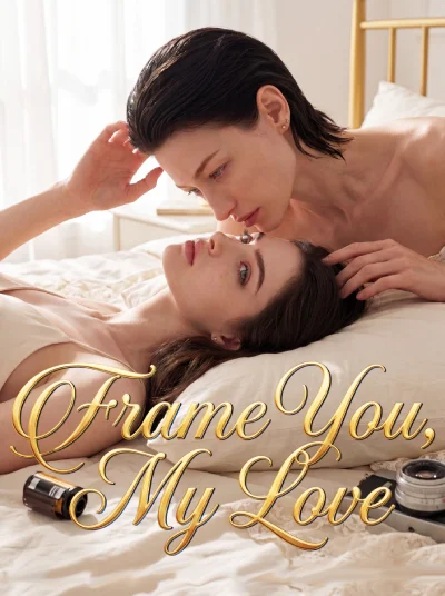 Frame You, My love poster