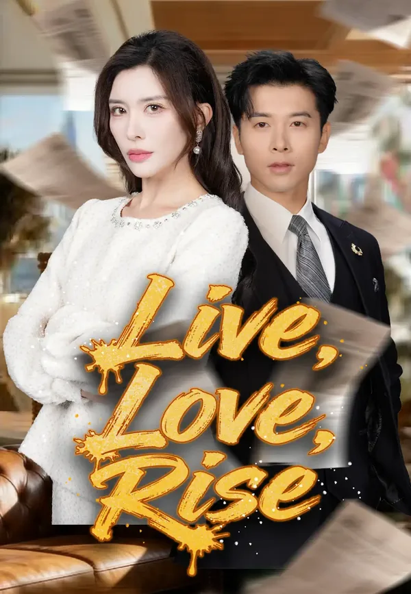 Live, Love, Rise poster