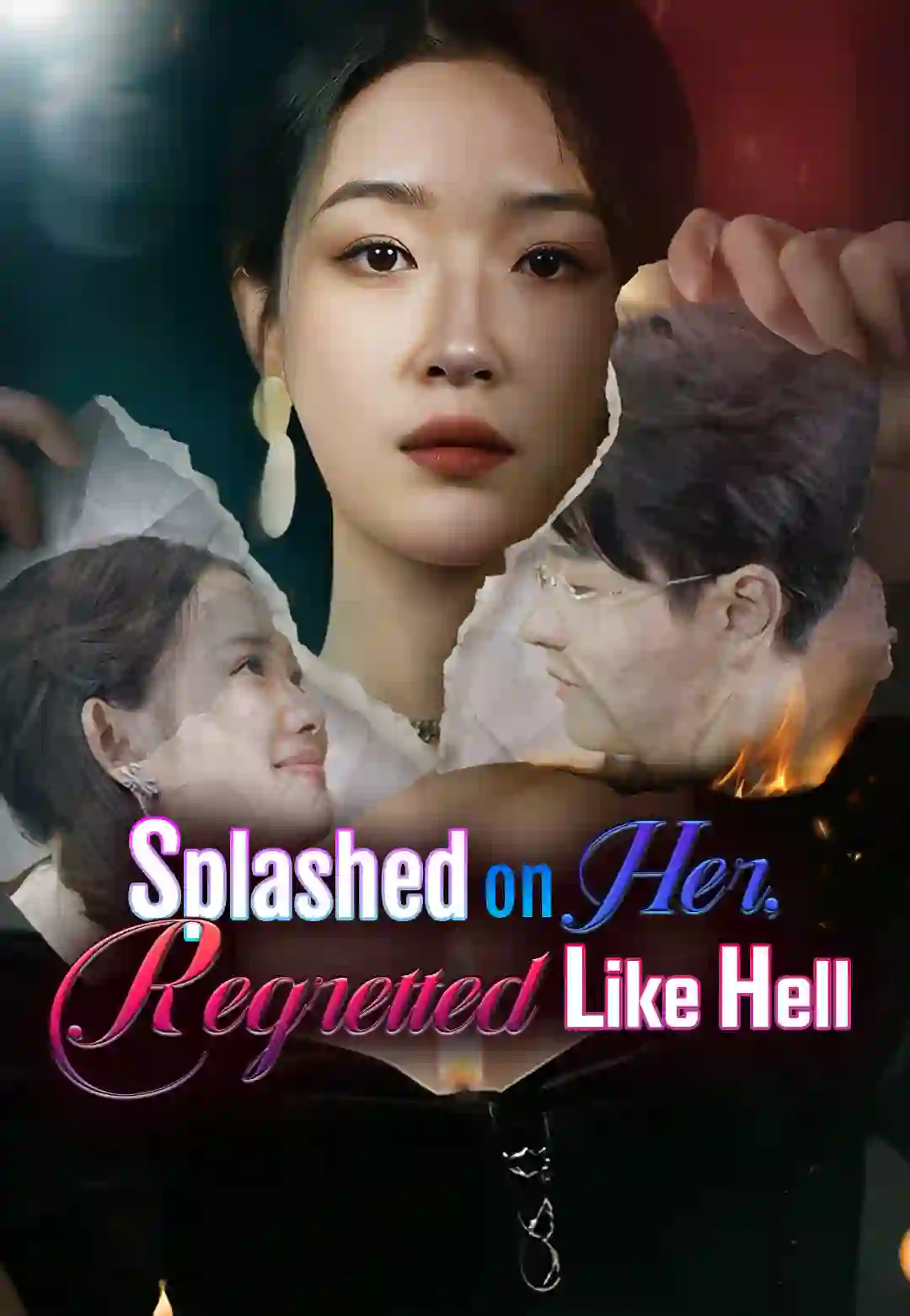 Splashed on Her, Regretted Like Hell poster