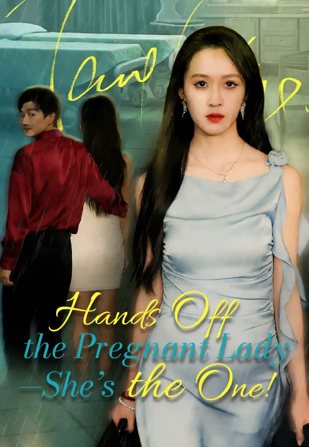 Hands Off the Pregnant Lady—She's the One! poster