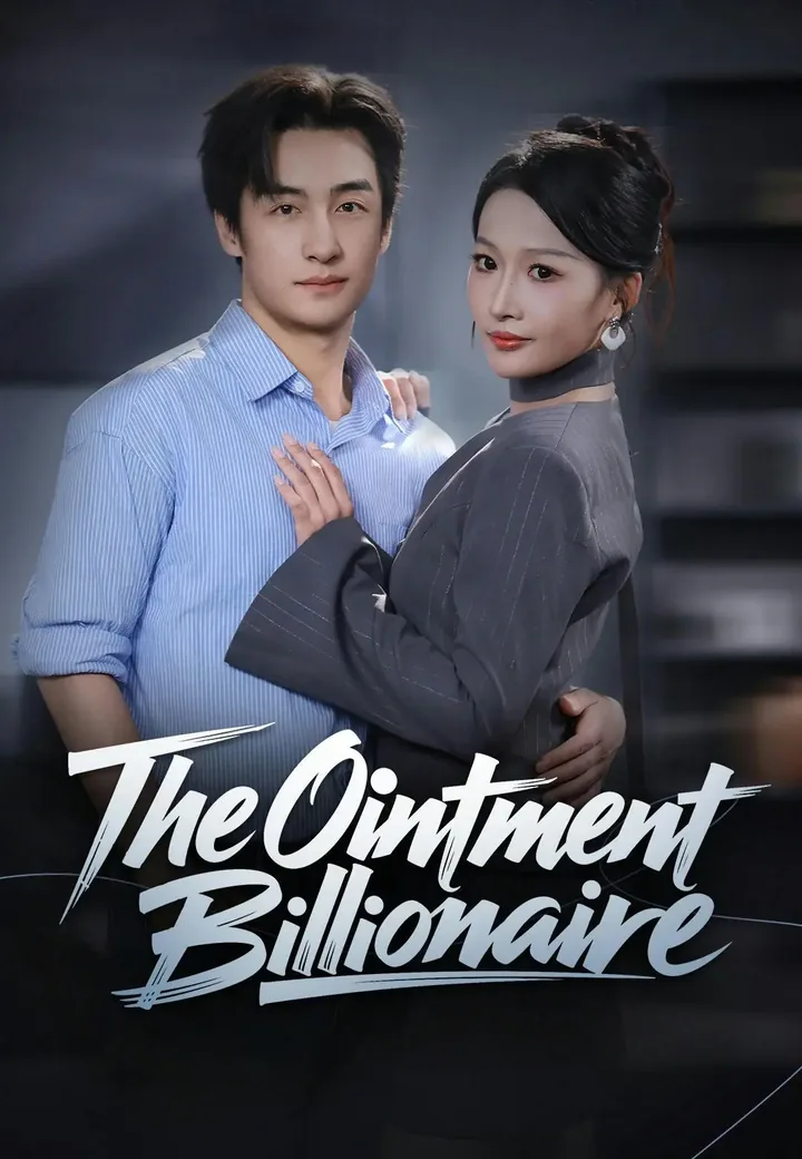 The Ointment Billionaire poster