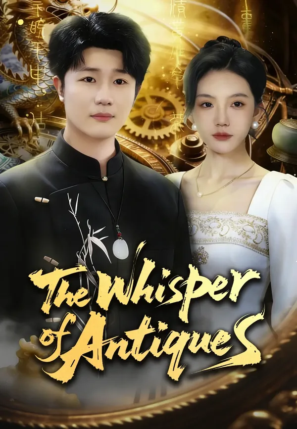 The Whisper of Antiques poster