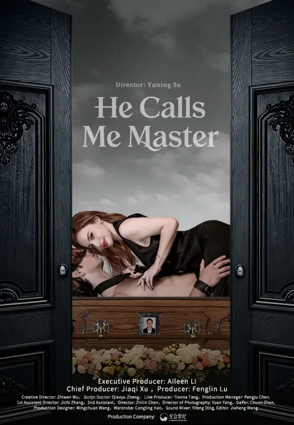 He Calls Me Master poster