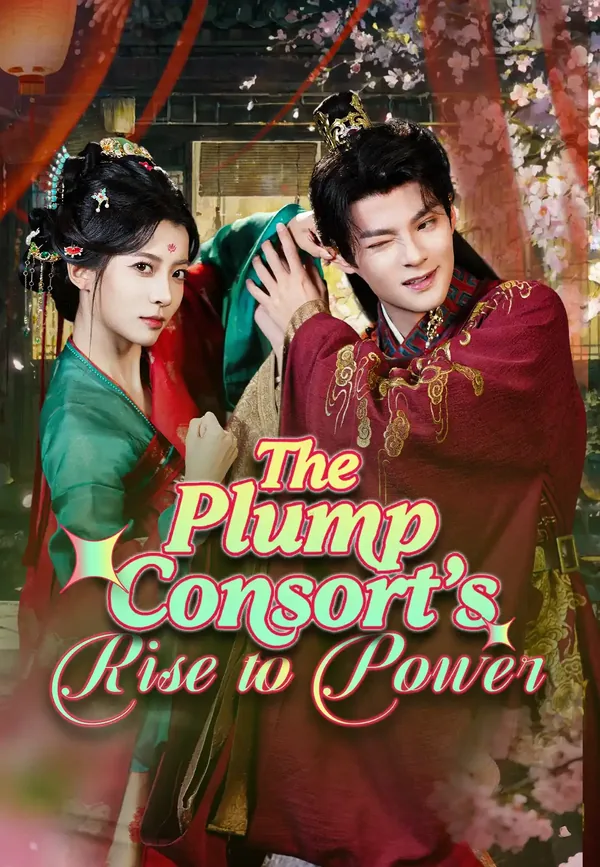 The Plump Consort's Rise to Power poster