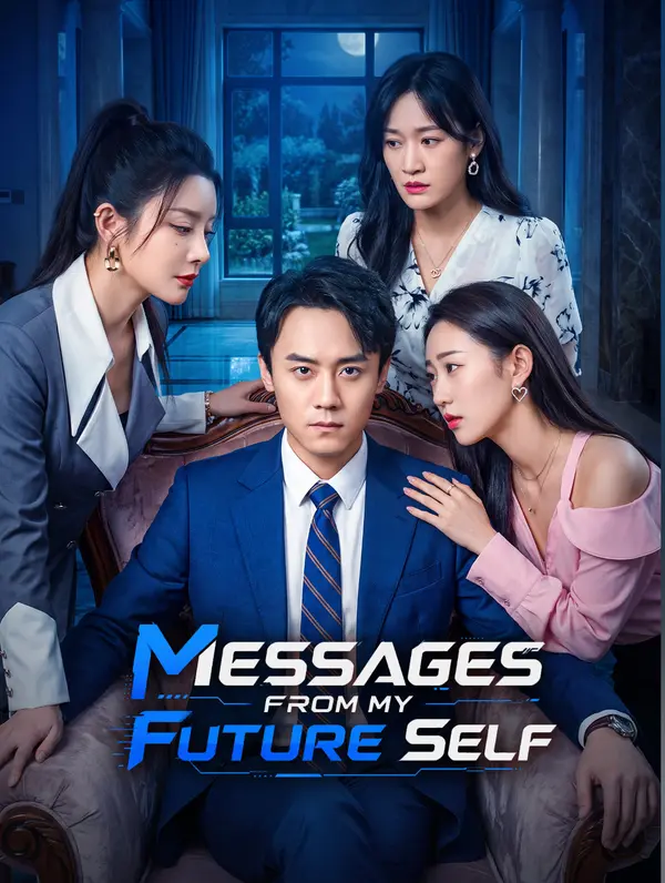 Messages From My Future Self poster