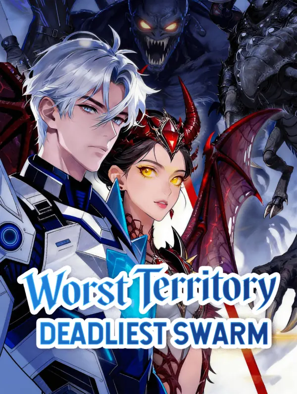 Worst Territory, Deadliest Swarm poster
